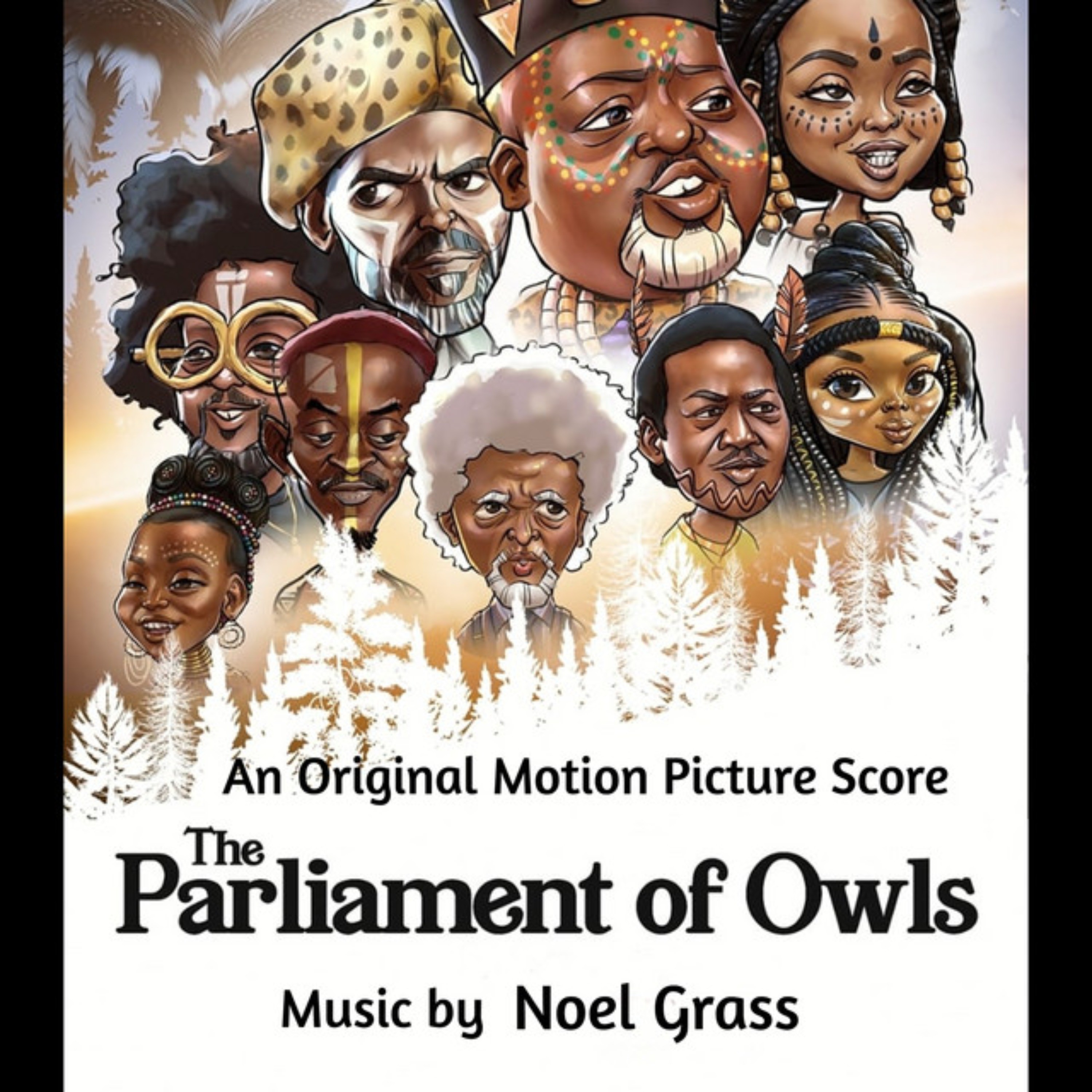 The Parliament of Owls — Original Motion Picture Score by Noel Grass